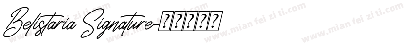 Belistaria Signature字体转换